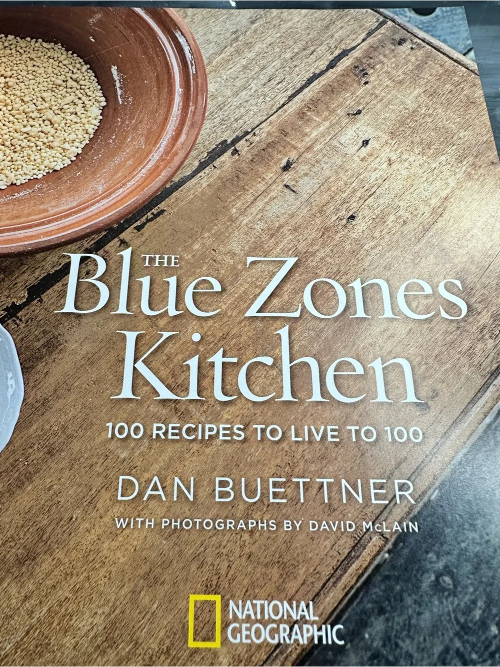 The Blue Zones Kitchen National Geographic cookbook by Dan Buettner